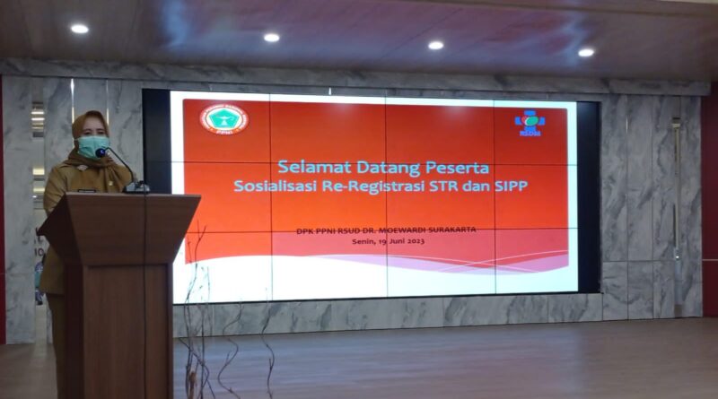 Sosialisasi Re-Registrasi STR dan SIPP